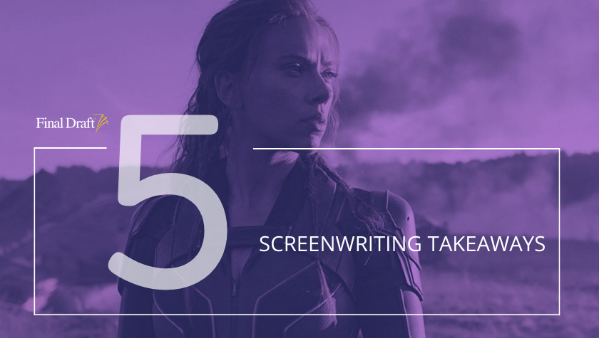 5 Screenwriting Takeaways: 'Black Widow' keeps MCU fresh