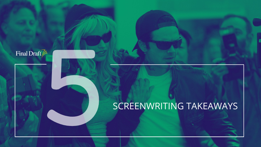 5 Screenwriting Takeaways: Hulu's 'Pam & Tommy'