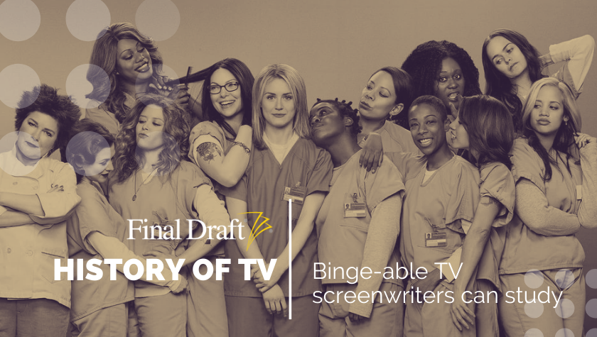 History of TV: How 'Orange is the New Black' redefined television