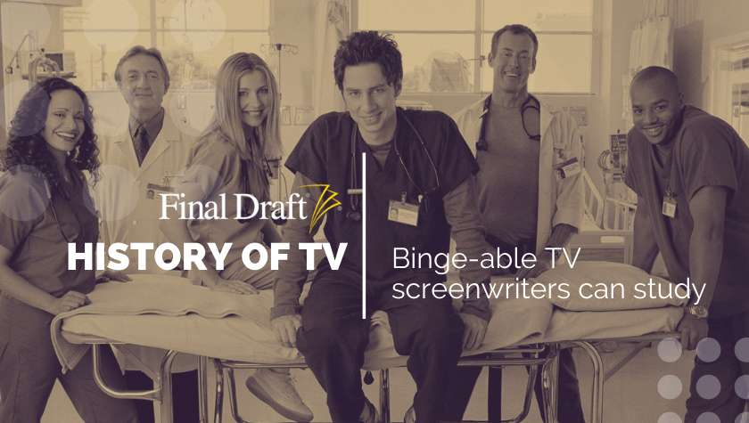 History of TV: Dissecting ‘Scrubs’ as a screenwriter