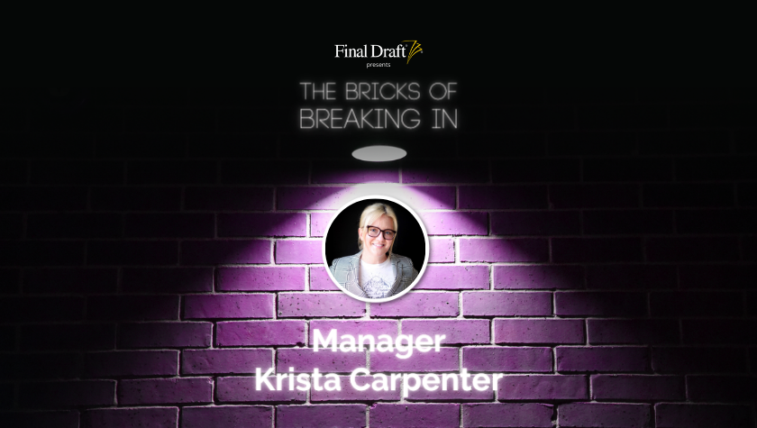 The Bricks of Breaking In: Krista Carpenter on finding representation