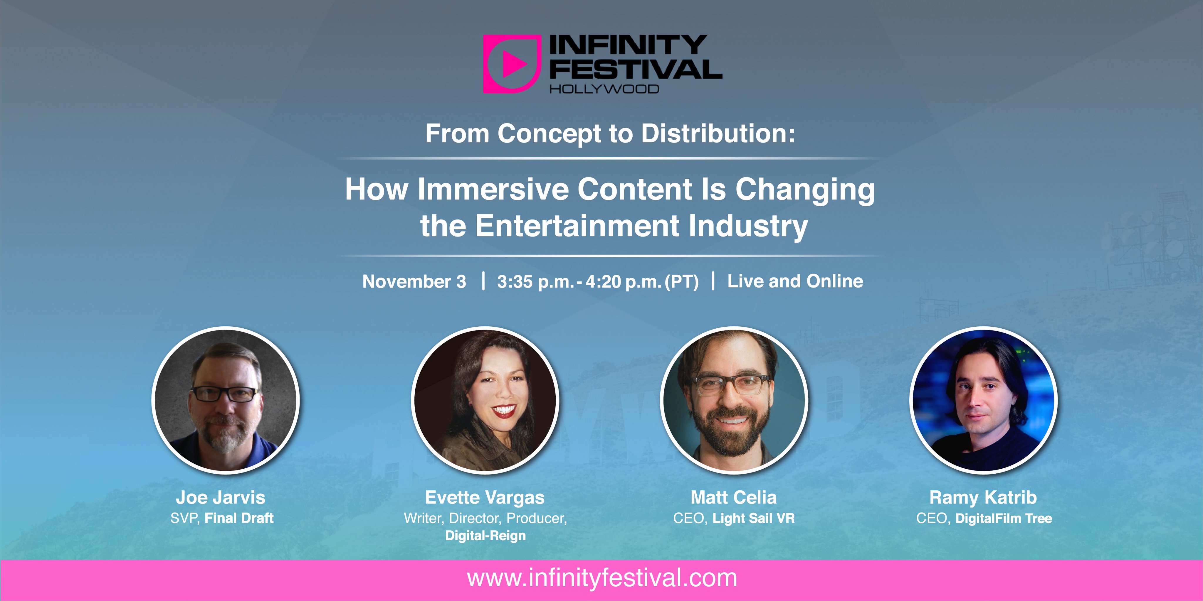 Infinity Fest 2021: From Concept to Distribution: How Immersive Content Is Changing the Entertainment Industry