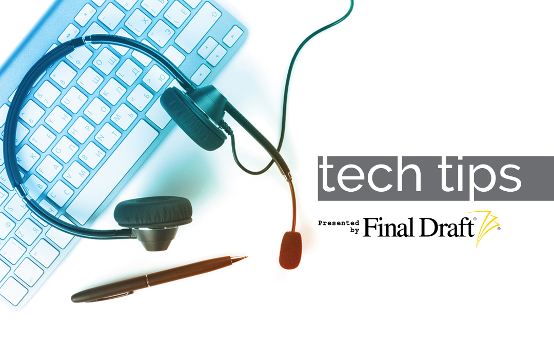 Tech Tips: Opening Files in Final Draft Go