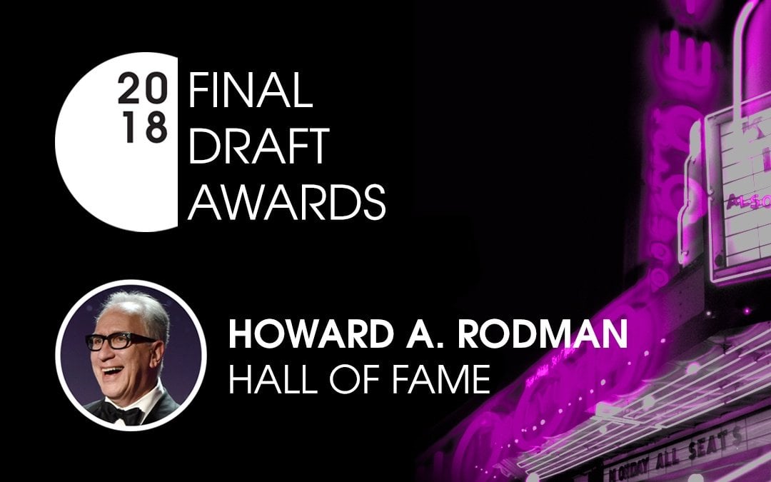 Write On with our 2018 Hall of Fame Award winner, Howard A. Rodman