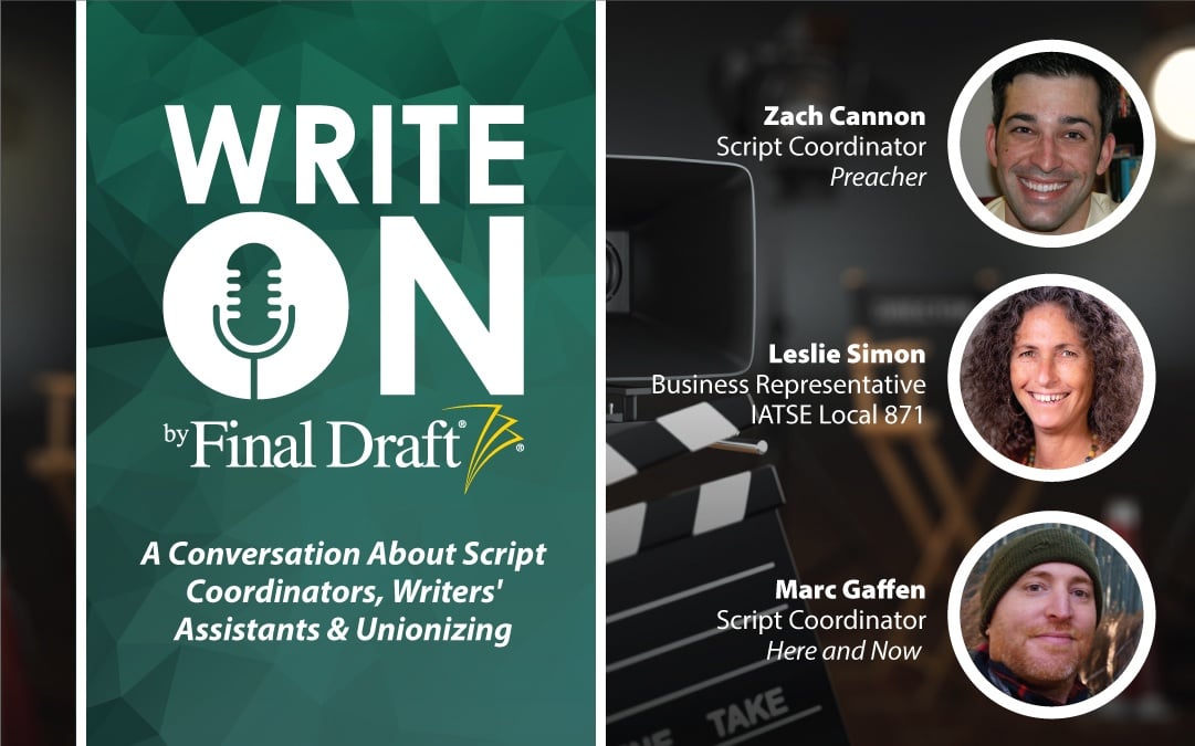 Write On Live: A Conversation about Unionizing with Script Assistants, Coordinators and IATSE