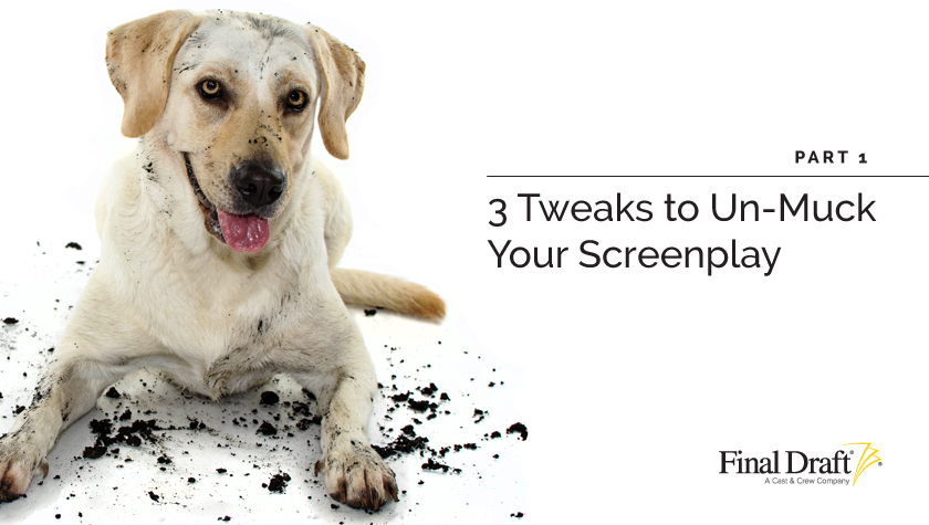 3 Tweaks to Un-Muck Your Script Notes Process - Part 1