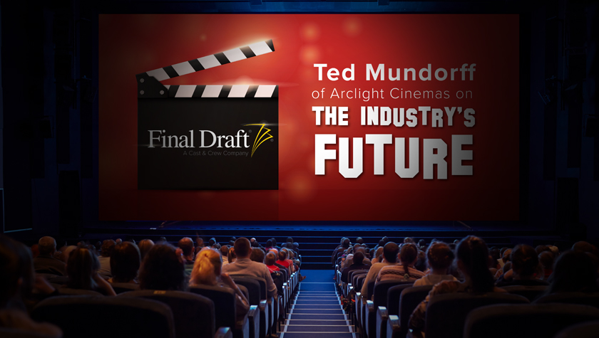 Todd Mundorff of Arclight Cinemas on the Industry's Future