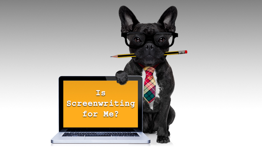 Is Screenwriting For Me?