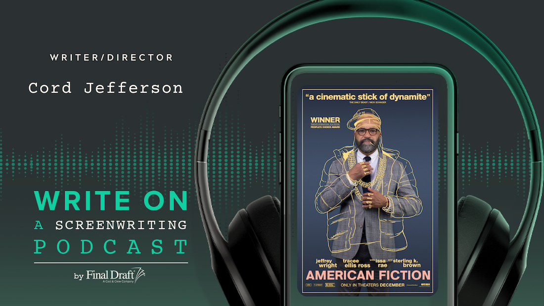 Write On: 'American Fiction' Writer/Director Cord Jefferson