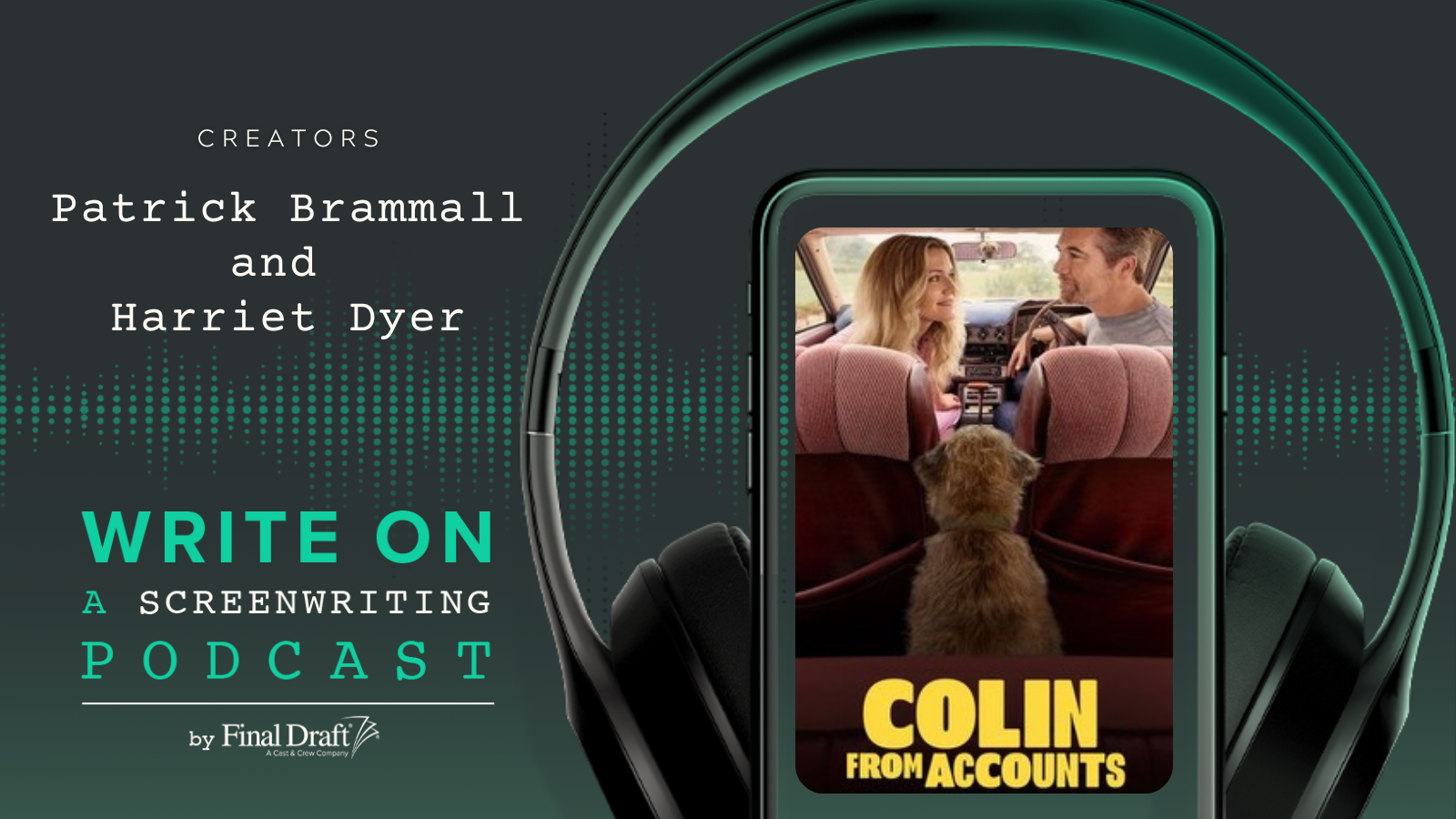 Write On: 'Colin From Accounts' Co-Creators Patrick Brammall and Harriet Dyer