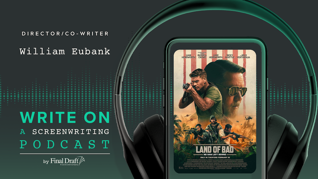 Write On: 'Land of Bad' Director/Co-Writer William Eubank