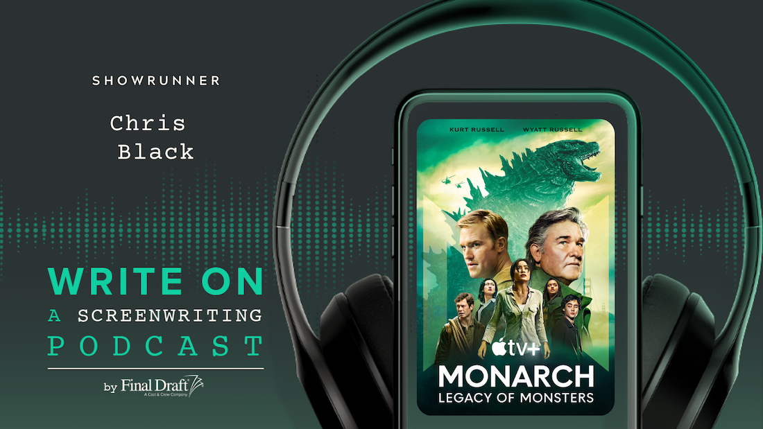 Write On: 'Monarch: Legacy of Monsters' Showrunner Chris Black