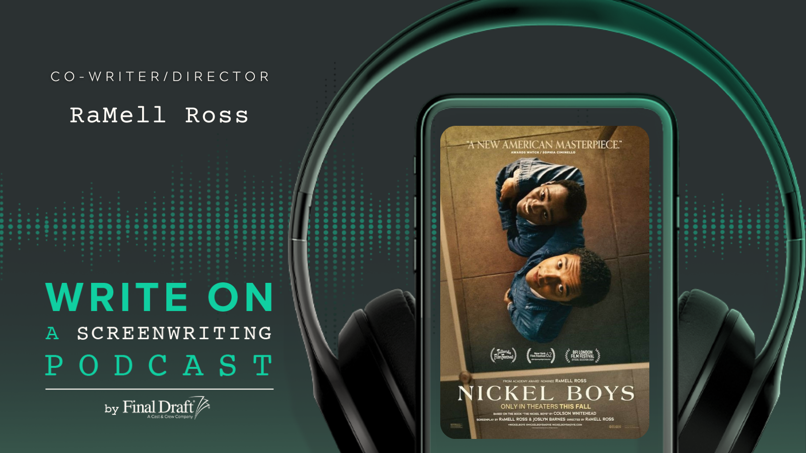 Write On: 'Nickel Boys' Writer & Director RaMell Ross