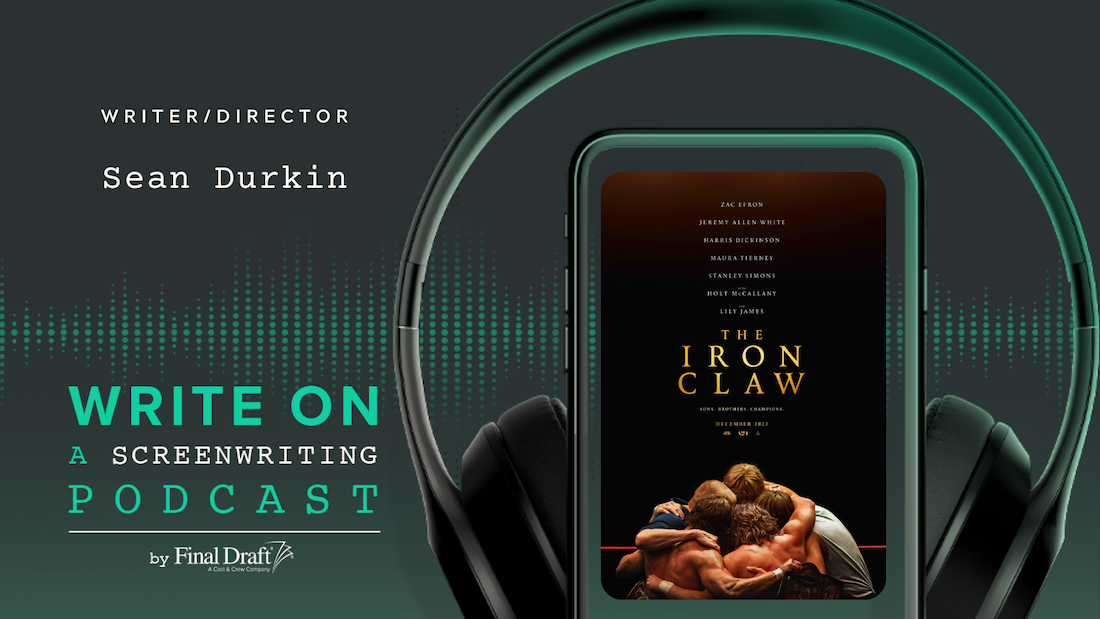 Write On: 'The Iron Claw' Writer/Director Sean Durkin
